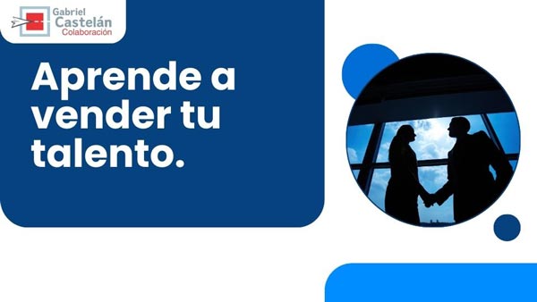 Aprende a vender tu talento