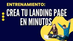 Entrenamiento gratuito Crea tu landing page en minutos